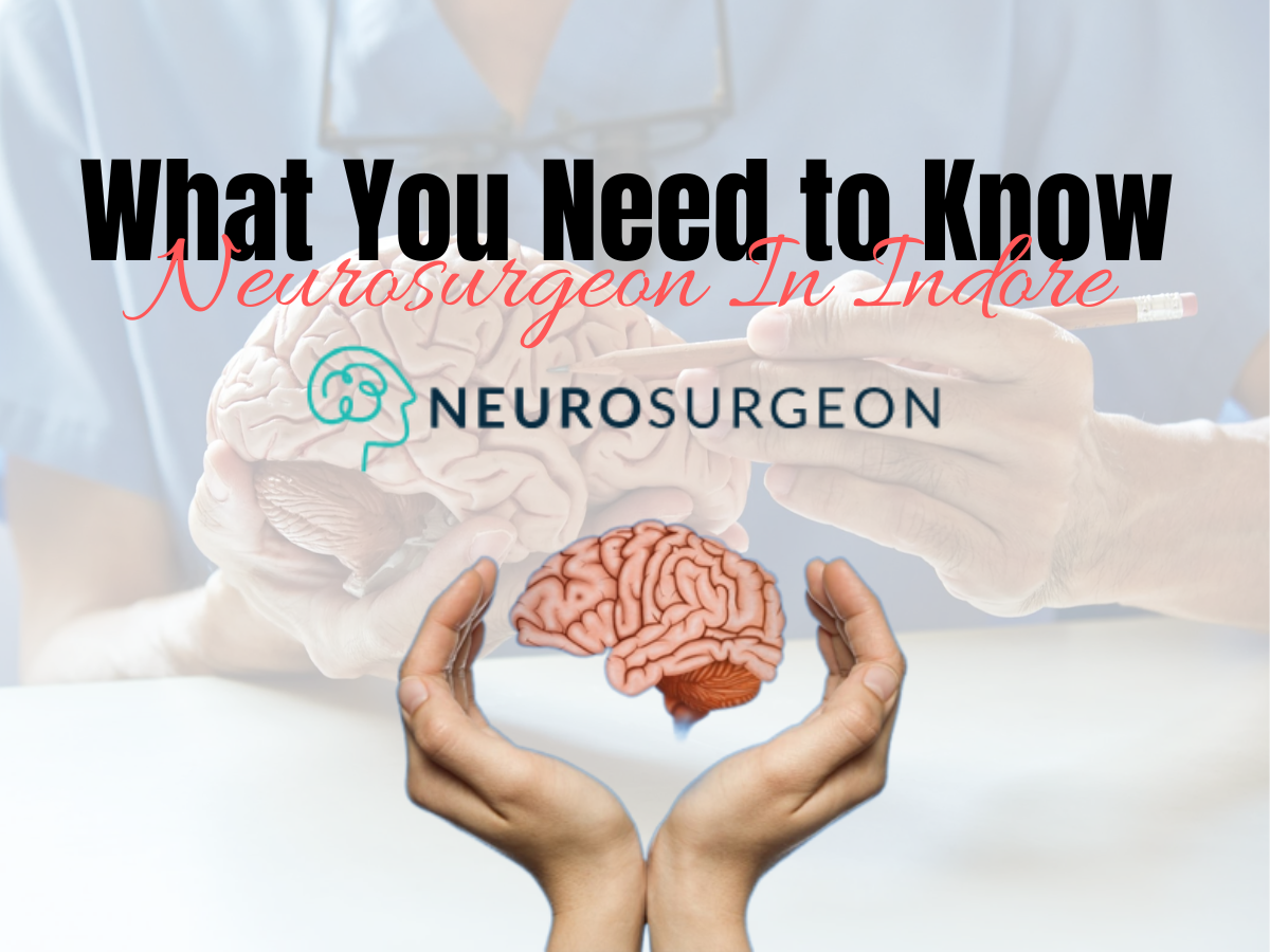 Neurosurgeon In Indore