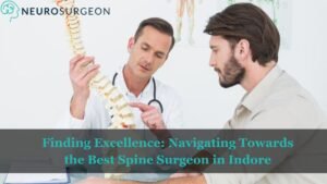 Best Spine Surgeon in Indore