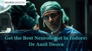 Best Neurologist in Indore